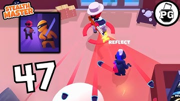 Shadow With OP Billet Reflect 🥷 Stealth Master: Assassin Ninja - Gameplay Walkthrough |Part 47|