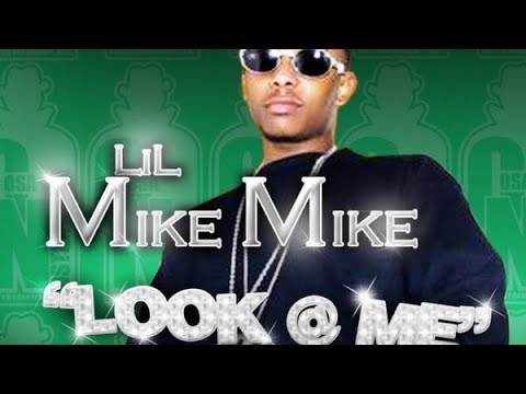 在 YouTube 上观看 Lil Mike Mike - Look At Me