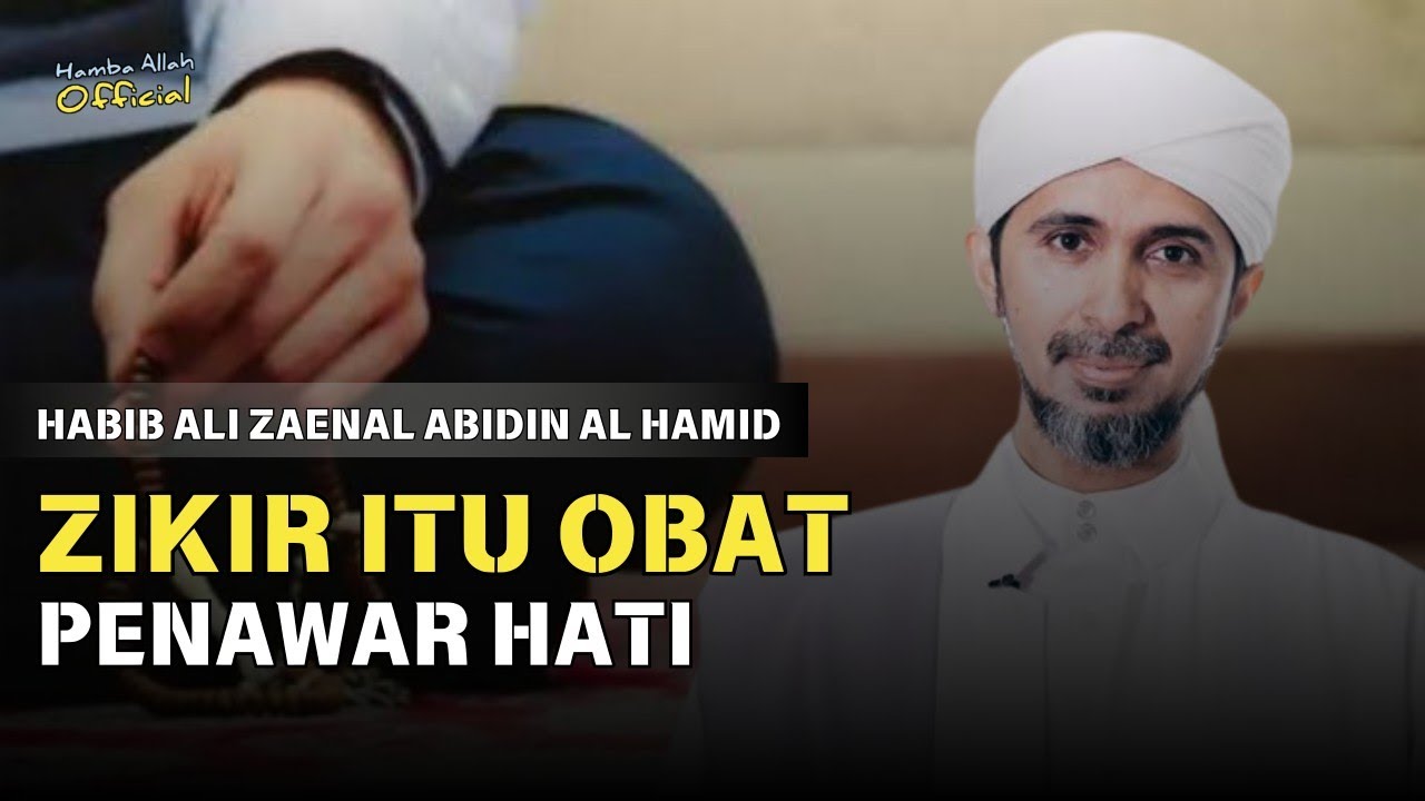 Habib Ali Zaenal Abidin Al Hamid Terbaru 2024