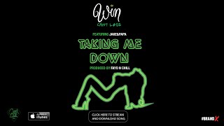 Win (Cant Løse) - Taking Me Down Feat Jake&Papa (Stream)