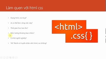 Hướng dẫn tự học html css cơ bản. Bài 3: Làm quen với html css