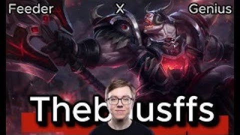 Thebausffs: The Most Hated Genius in League