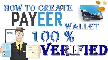 How To Create Payeer Wallet  100 % Verified  In Any Country