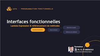 Java 8 : Interfaces fonctionnelles, expressions Lambda et références de méthodes