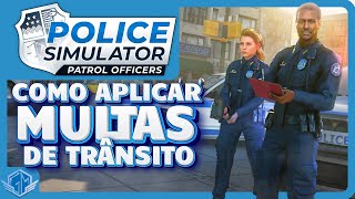 Police Simulator: Dia 1 - Como aplicar multas de trânsito - Patrol Officers screenshot 2