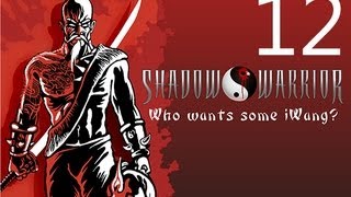 Shadow Warrior Walkthrough Part 12 Let's Play No Commentary 1080p HD Gameplay