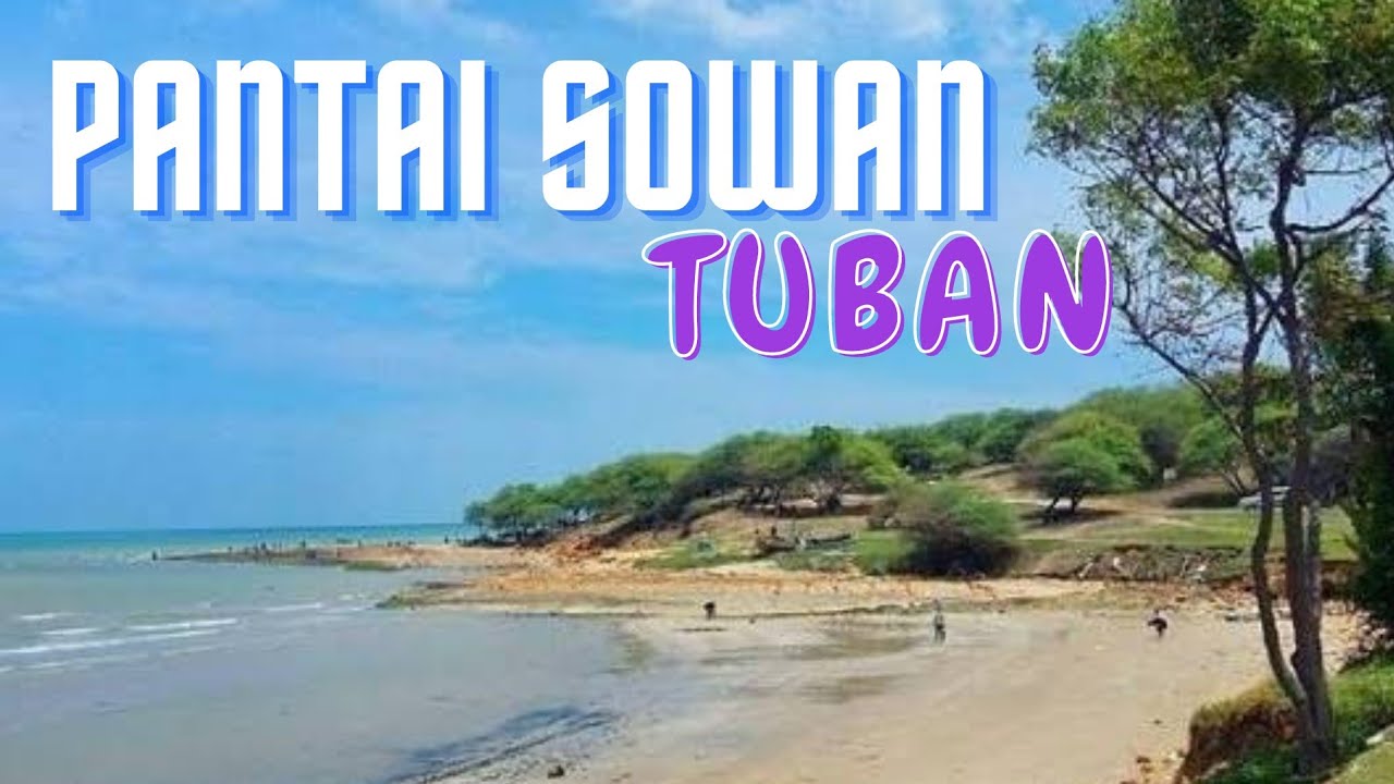 Pantai Sowan Tuban 2023 [Lokasi anniv Komunitas Panther Ronggolawe Tuban ke5]