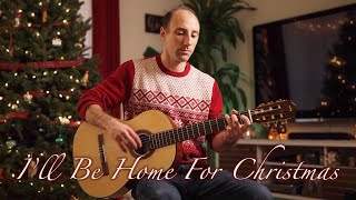 I'll Be Home for Christmas (Fingerstyle Guitar Instrumental)