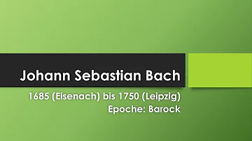 Was sollte man über Bach wissen?