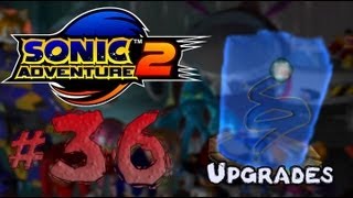 SA2-HD #36 - Knuckles & Shadow's Upgrades
