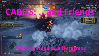 CABOS: ...and Friends - Tabula Rasa auf Bergpass