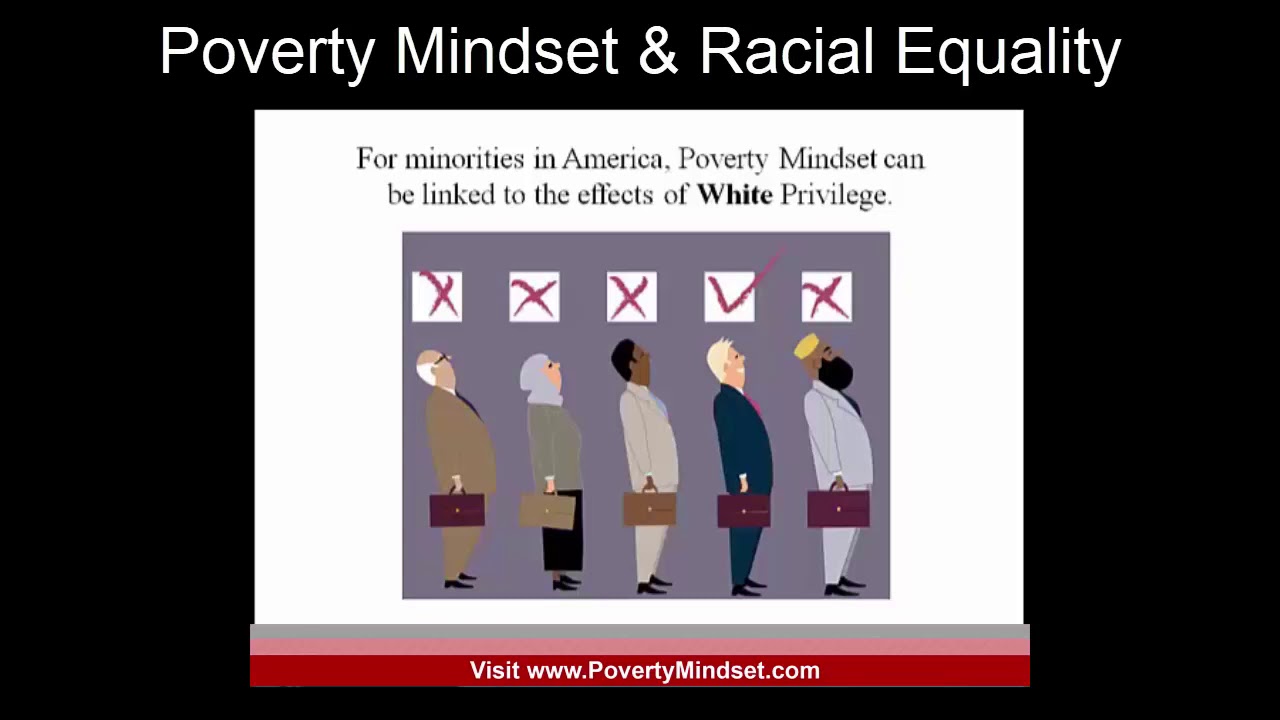 Racial Equality Cultural Diversity & Poverty Mindset