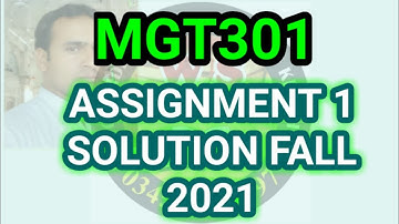 MGT301 Assignment 1 Solution Fall 2021 | mgt301 assignment 1 solution 2021