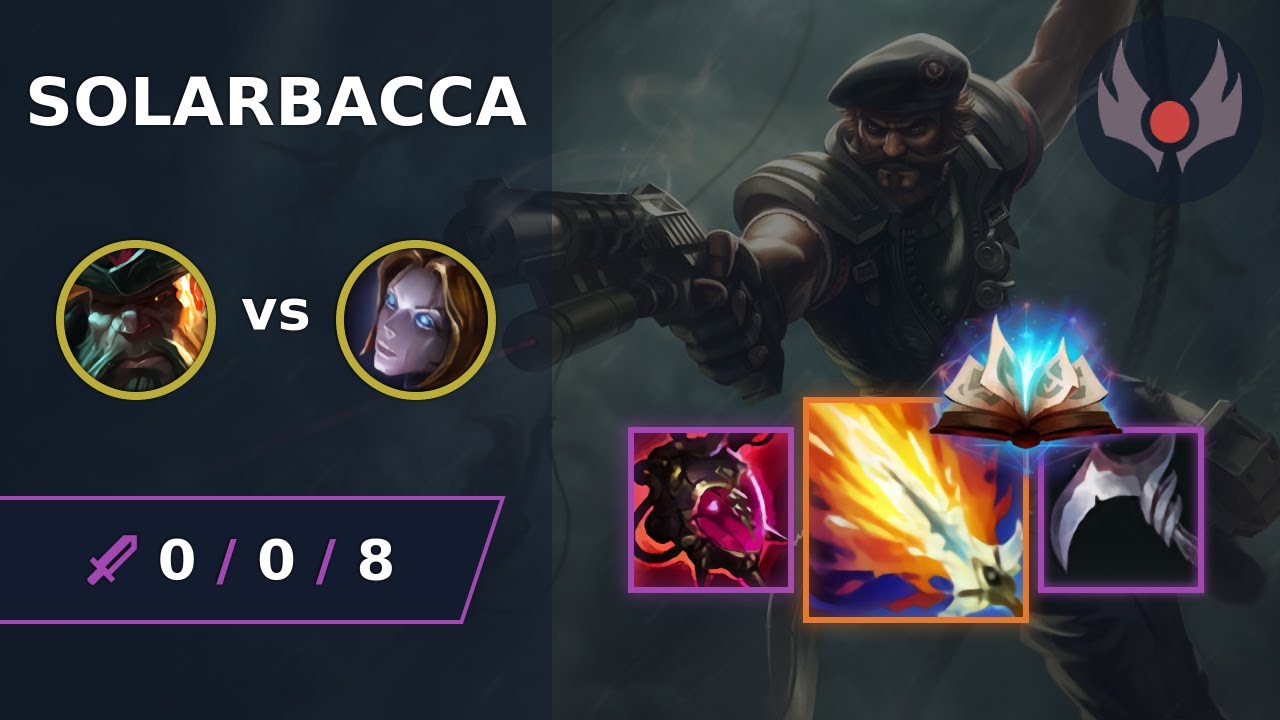 [ solarbacca ] Gangplank MID vs Orianna | NA GRANDMASTER | LOL Season ...