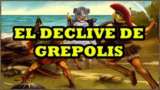 EL DECLIVE DE GREPOLIS