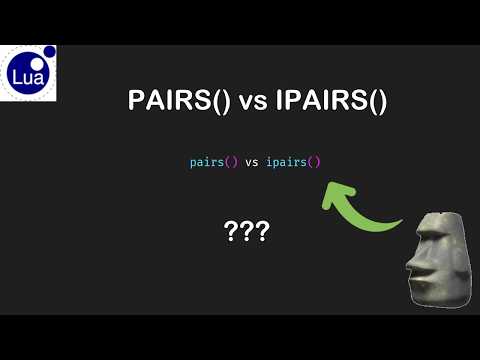 Roblox Luau | P11: pairs và ipairs