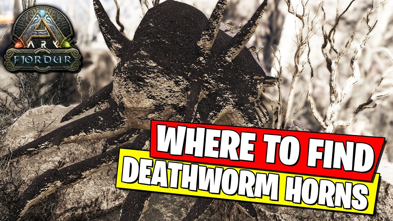 WHERE TO FIND DEATHWORM HORNS ON ARK FJORDUR YouTube