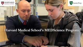 Austin Prep Partnership with Harvard Medical School
