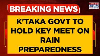 One Downpour &amp; Infra Sinks: Karnataka Govt To Meet On Rain Preparedness; Man Electrocuted To Death