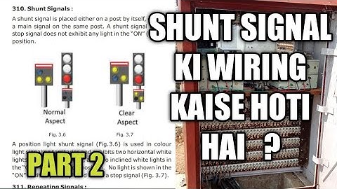 shunt signal ki wiring kaise hoti hai? shunt signal ki wiring kaise kare? part-2