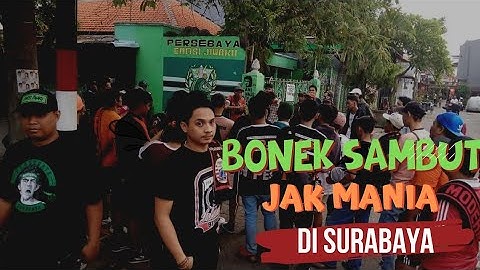 MENGHARUKAN!! INILAH DETIK-DETIK BONEK SAMBUT THE JAKMANIA DI SURABAYA| PERSEBAYA VS PERSIJA