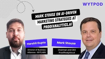 Transforming Marketing Analytics: A Conversation with Mark Stouse