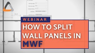 Learn how to Split Wall Panels