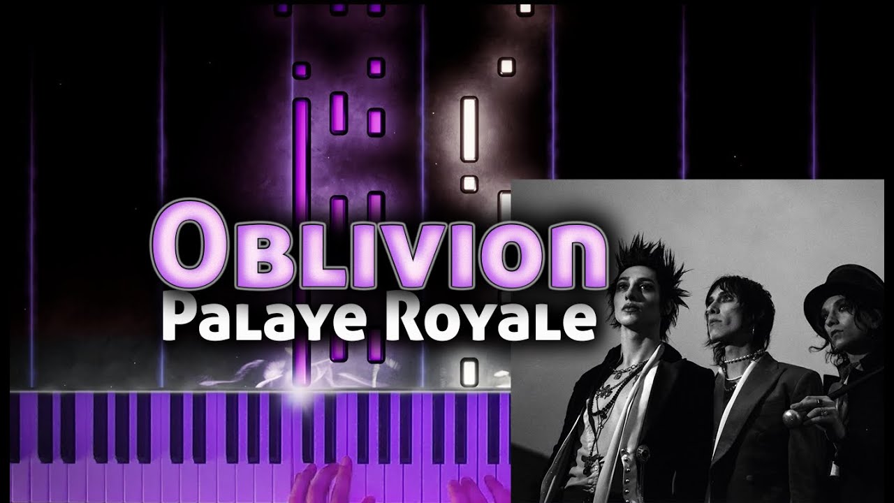 Palaye Royale - Oblivion | Piano Tutorial + Chords