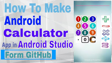 How To Make Calculator App In Android Studio By Clone Project From GitHub.