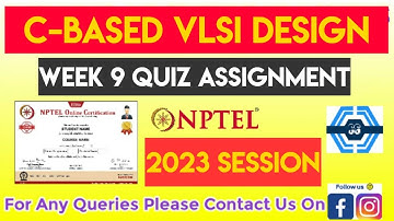 C-Based VLSI Design Week 9 Quiz Assignment Solution | NPTEL 2023 | SWAYAM