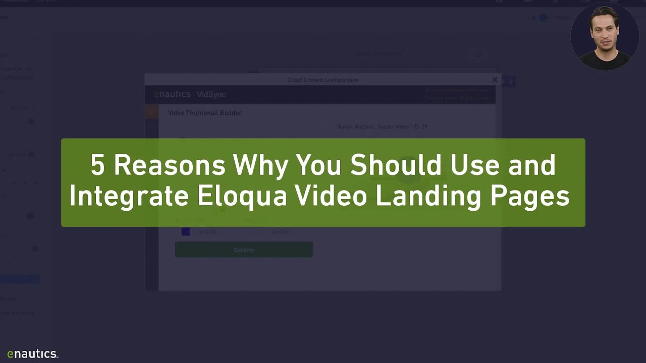 5 Reasons Why You Should Use and Integrate Eloqua Video Landing Pages