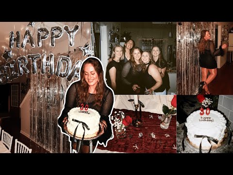 MY 30TH BIRTHDAY!!! (tying up my twenties)