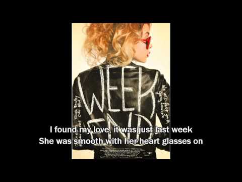 Neon Trees- Weekend Lyrics