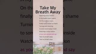 Take My Breath Away Berlin