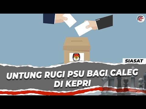 [LIVE ] SIASAT: HASIL PENGHITUNGAN SUARA PSU DAN PSL DI KEPRI
