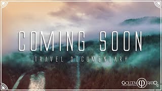 Coming Soon | Travel Documentary | The Land of Clouds | Golden Ratio | 2018 screenshot 4
