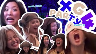 XG PARTY 4 !!!! 2/2 (X or Go ep.4)