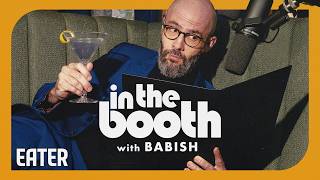 Introducing "In the Booth with Babish"