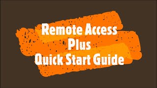 Remote Access Plus Başlangıç Rehberi