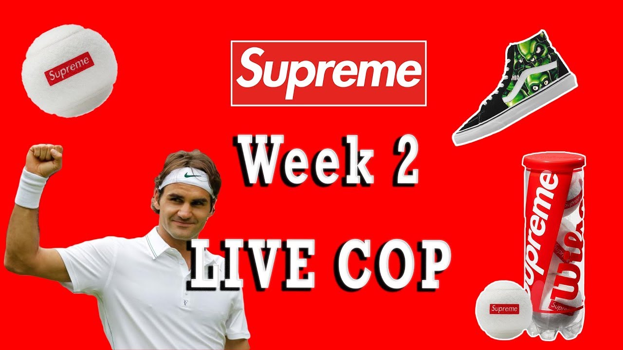 Supreme week 2: LIVE cop (L or W)
