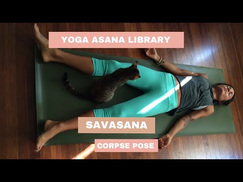Asana Library: Savasana/ Corpse Pose
