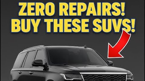 Top 9 Most Reliable SUVs That Last Forever | Buy Once Drive for Life