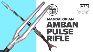 Mandalorian Amban Pulse Rifle | 3D Print / Build