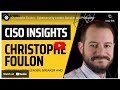 Aphinia  your ciso wire update featuring christophe foulon