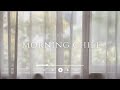 【Playlist】心地よい風が気持ちの良い朝に聴きたいまったりチルな洋楽🍃Background Music I chill｜勉強・仕事にかけ流し｜集中力UP｜60分耐久｜著作権フリー