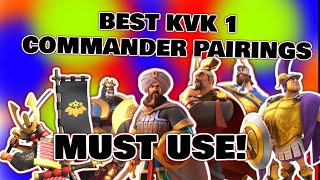 BEST KVK 1 COMMANDER PAIRINGS MUST USE RISE OF KINGDOMS