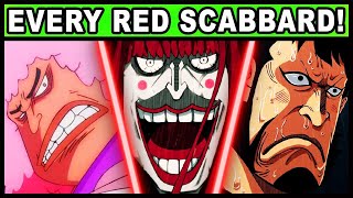 All 9 Red Scabbards And Their Powers Explained One Piece Kozuki Odens Nine Strongest Samurai