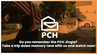 PCH Throwback Thursday: Do you remember the PCH Jingle?
