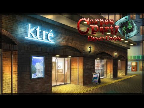 CORPSE PARTY: BLOOD DRIVE EXTRA #3 ➤ ЛЮБЛЮ ДЕГРАДИРОВАТЬ