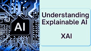 Why AI Made That Choice – XAI Explained Simply!